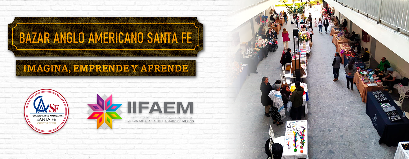 Bazar Anglo Americano Santa Fe Recibe a Emprendedores y Artesanos del Estado de México